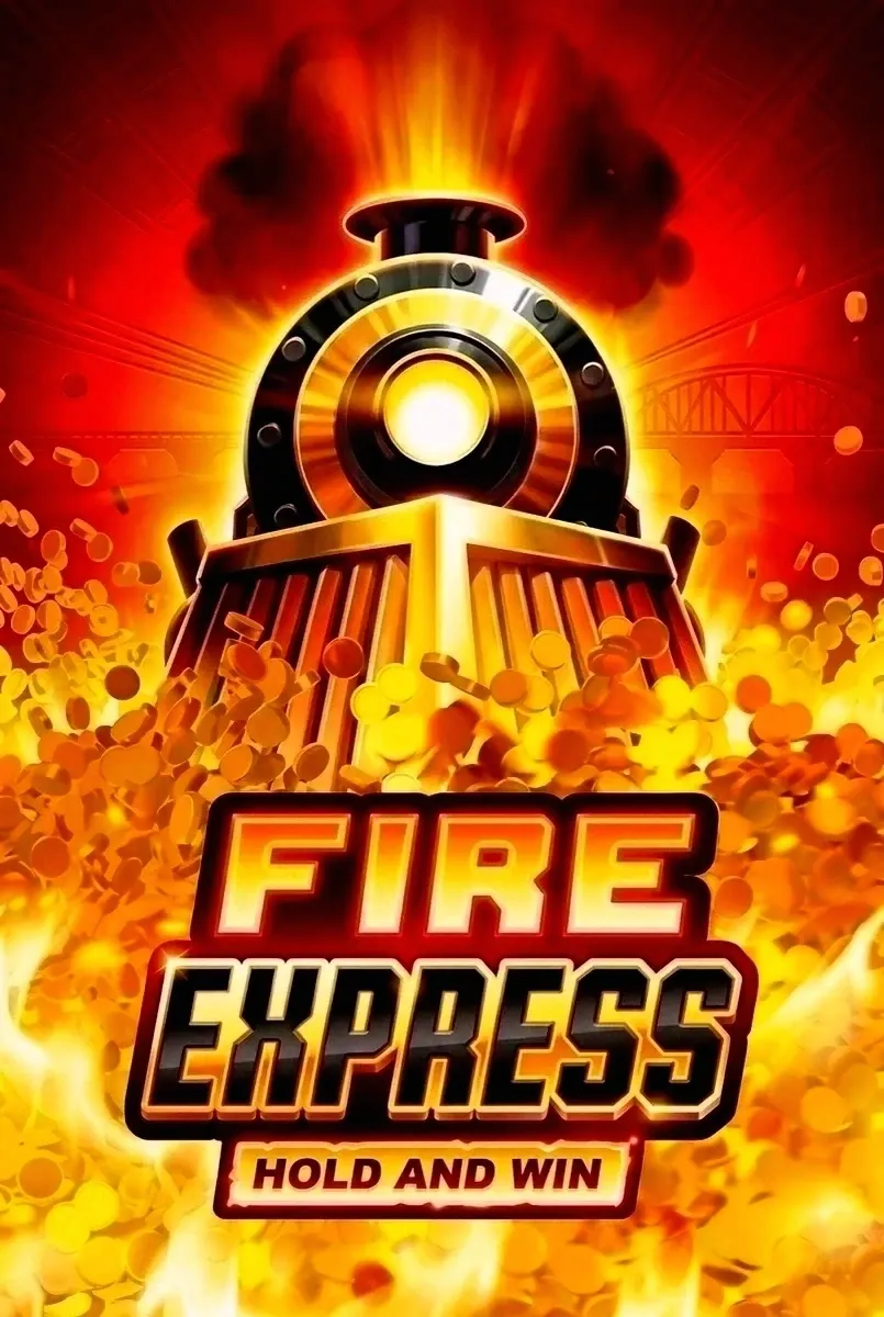 Fire express hold and win